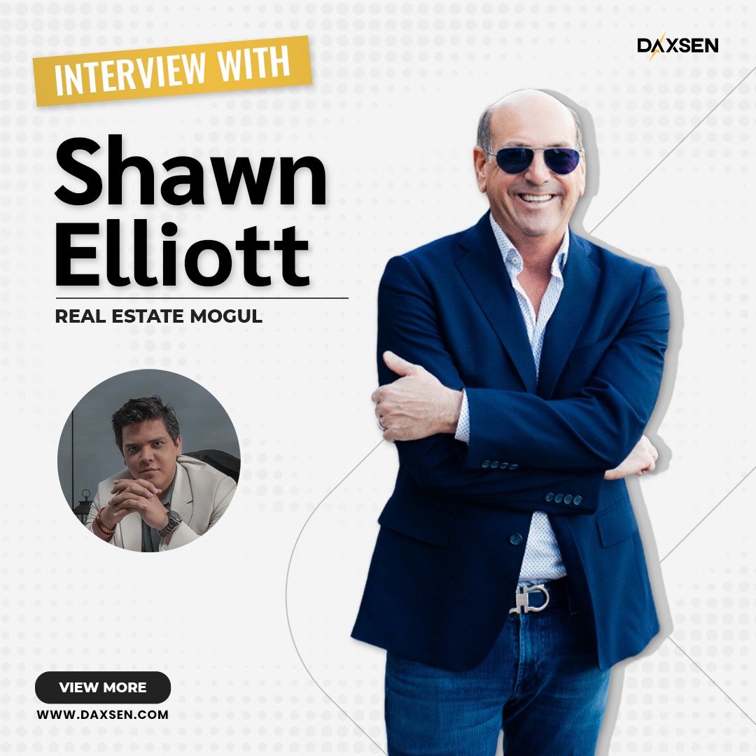 shawn-elliott-real-estate-mogul-daxsen-official-site